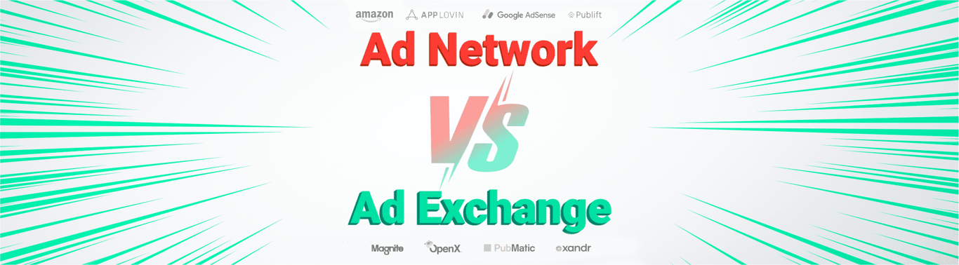 Ad Network Vs. Ad Exchange: What’s The Difference?