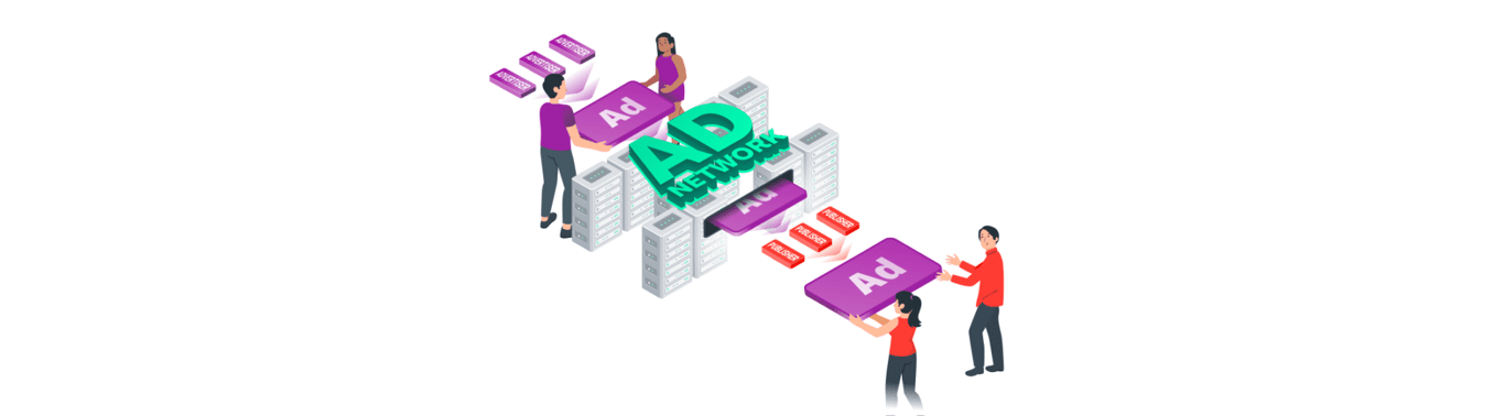 What Is An Ad Network? An Advertisers And Publishers Guide