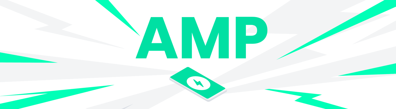 AMP: Everything You Need to Know